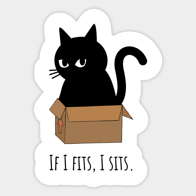 If I fits, I sits. Sticker by Nevervand